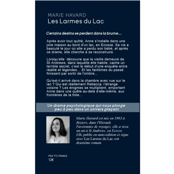Les Larmes du Lac, Marie Havard