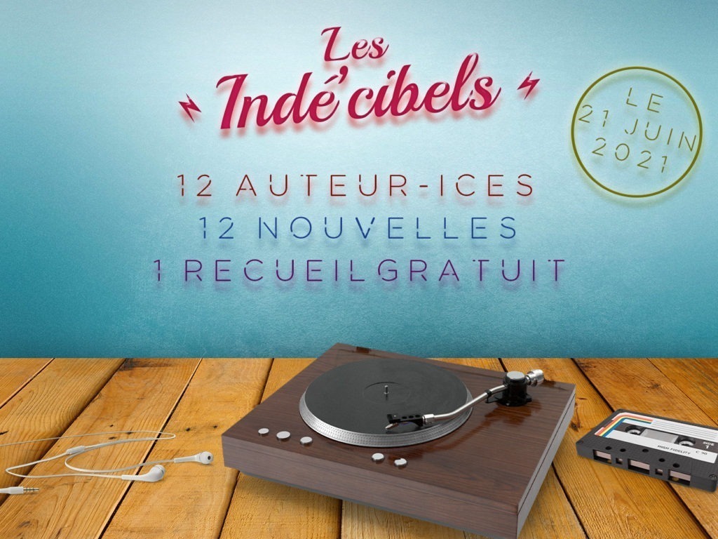 Recueil de nouvelles - Club des Indés - Les Indécibels