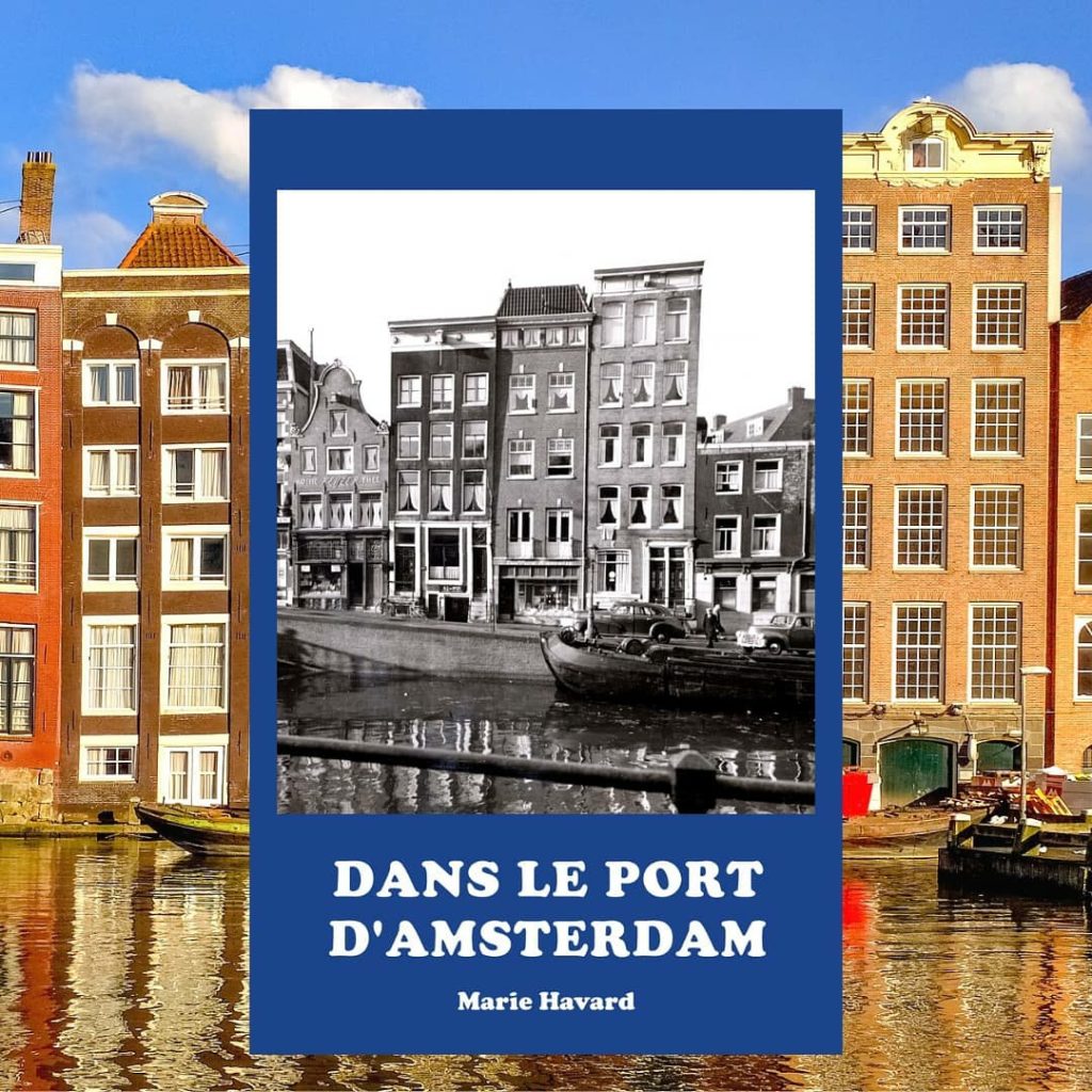 Dans le port d'Amsterdam, nouvelle